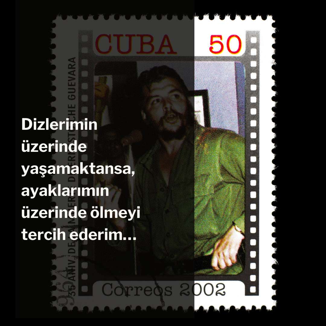 Ernesto Che Guevara Sozleri 5