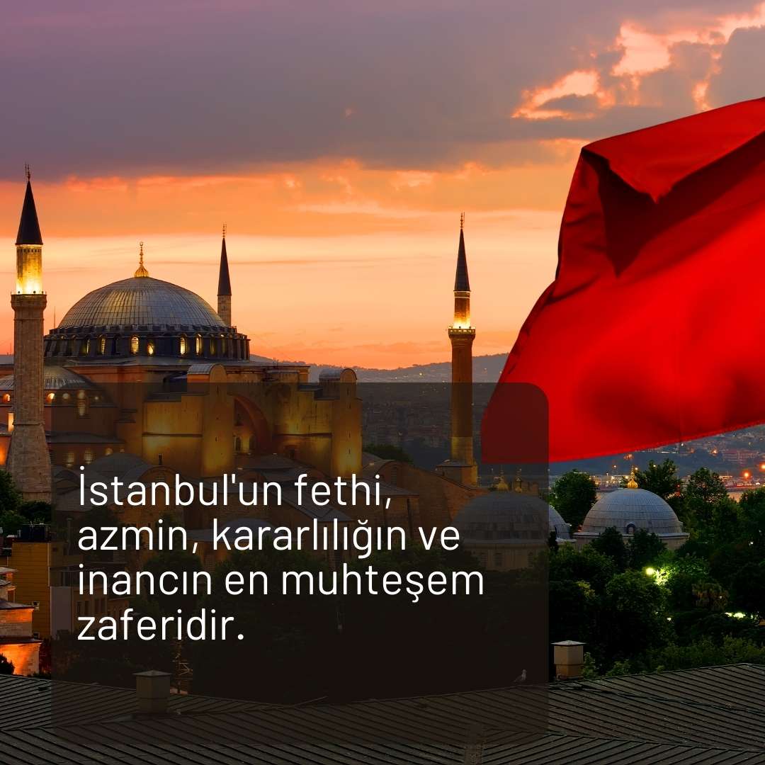 Istanbulun Fethi ile ilgili Sozler 5