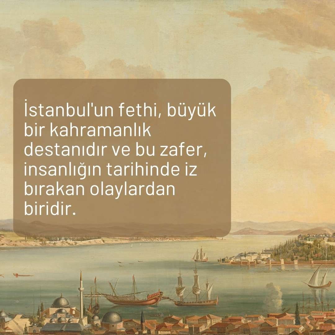 Istanbulun Fethi ile ilgili Sozler 6