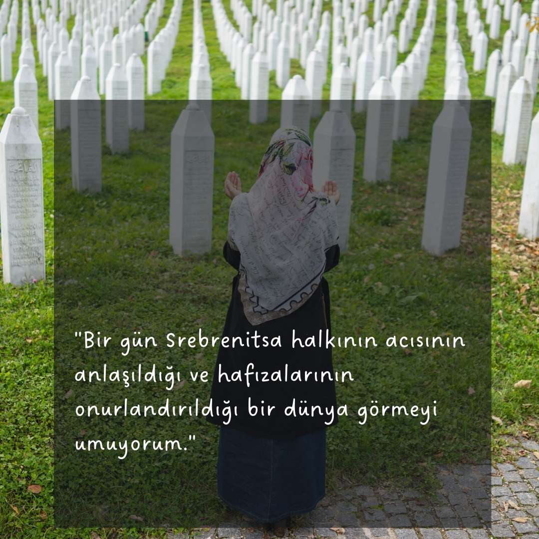 Srebrenitsa Katliami ile ilgili Sozler 6
